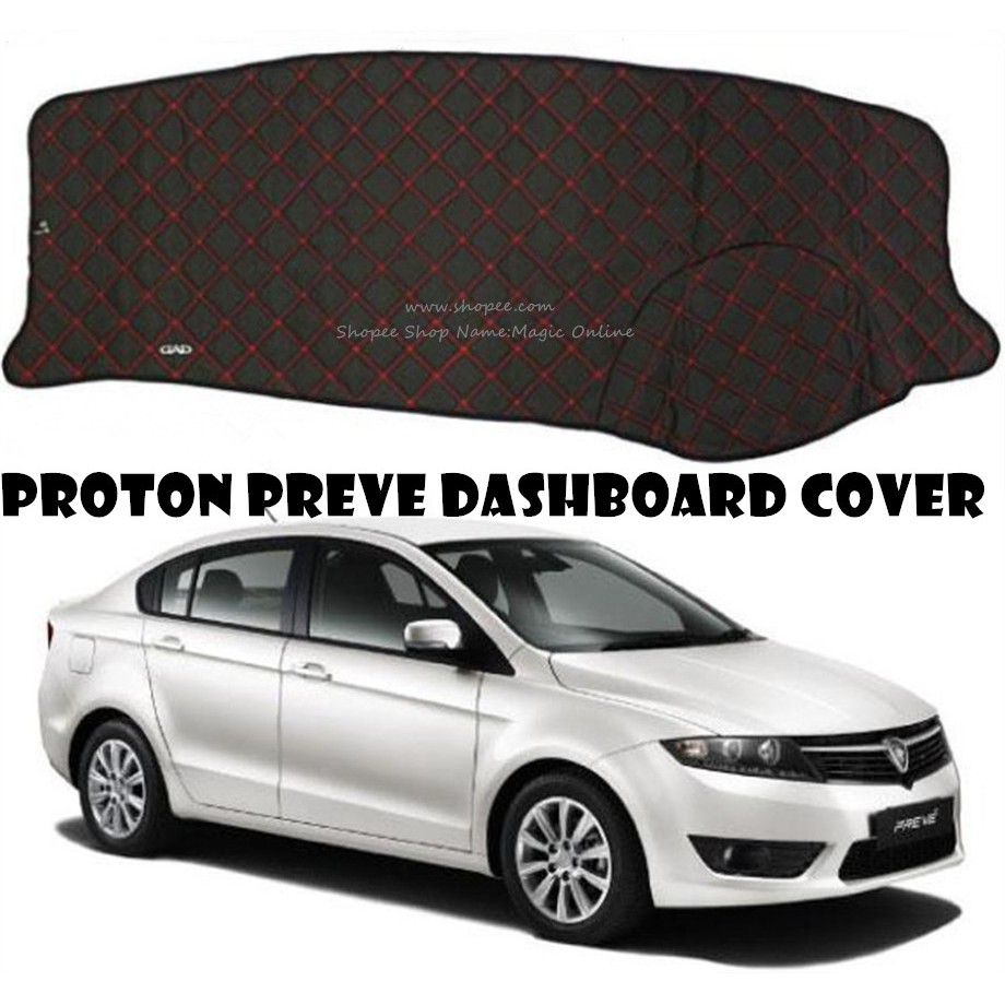 PROTON PREVE DASHBOARD COVER Shopee Malaysia