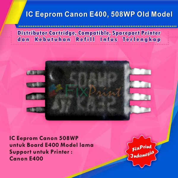 Canon E400 Printer Resetter IC, Canon E400 Reset Eeprom IC, E400 IC