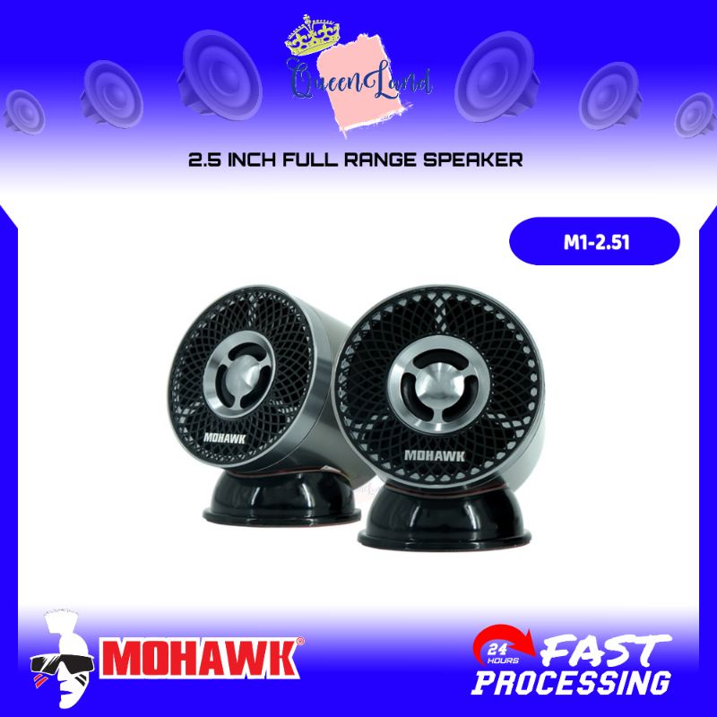 ORIGINAL MOHAWK1 SERIES 2.5 INCH FULL RANGE SPEAKER WITH TWEETER