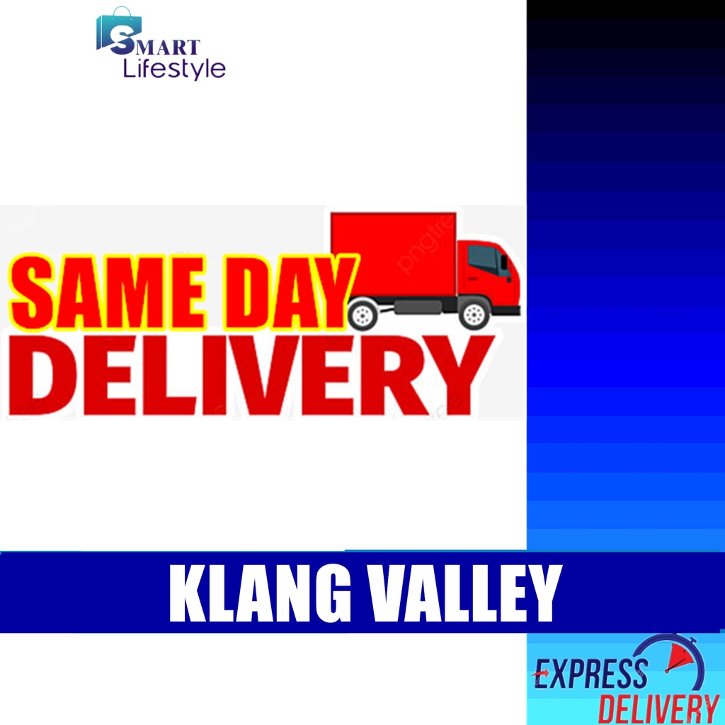 SAME DAY DELIVERY SERVICE ( KLANG VALLEY ONLY) Shopee Malaysia