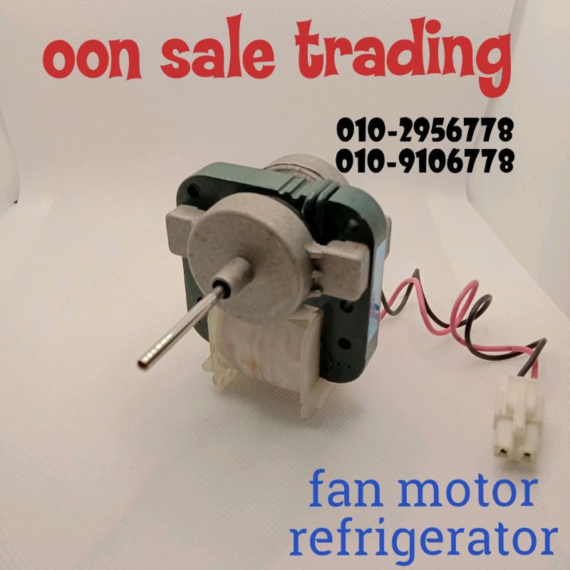 FAN MOTOR REFRIGERATOR(IS3210DWFO) Shopee Malaysia