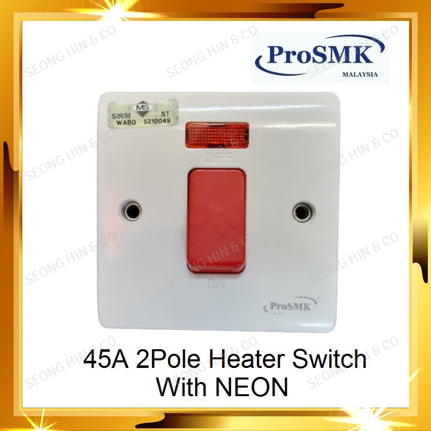 ProSMK 45A Double Pole Heater Switch / Air Cond Switch with NEON