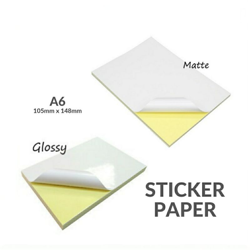 A6 STICKER PAPER 50 / 100 SHEETS / SIMILI/MATTE & GLOSSY/MIRRORKOTE