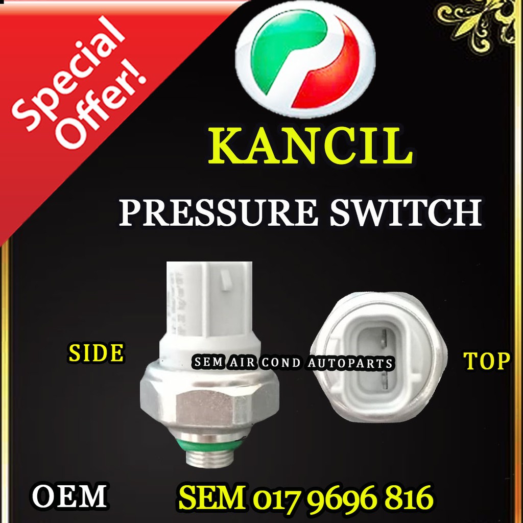 PERODUA KANCIL OEM 0030 NEW PRESSURE SWITCH/ SUIS (CAR AIRCOND SYSTEM