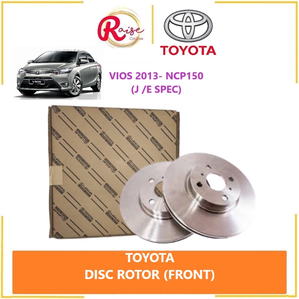 TOYOTA DISC ROTOR / BRAKE DISC VIOS 2013 NCP150 (J SPEC /E SPEC