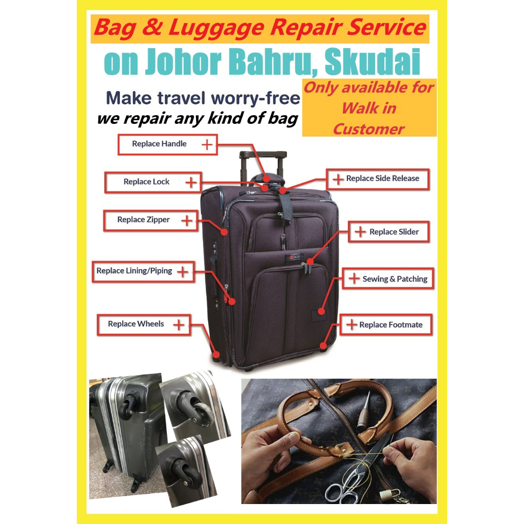 Luggage & Bag Sewing Repair Service on Johor Bahru JB ,only available