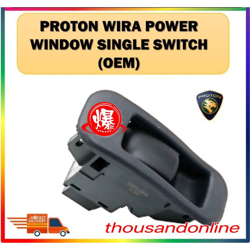 Proton Wira Power Window Single Switch (OEM) 1Pcs Shopee Malaysia