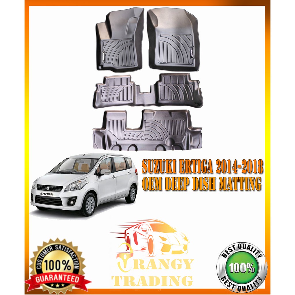 【READY Stock】 Suzuki Ertiga 2014 to 2018 OEM Deep Dish Matting 2015