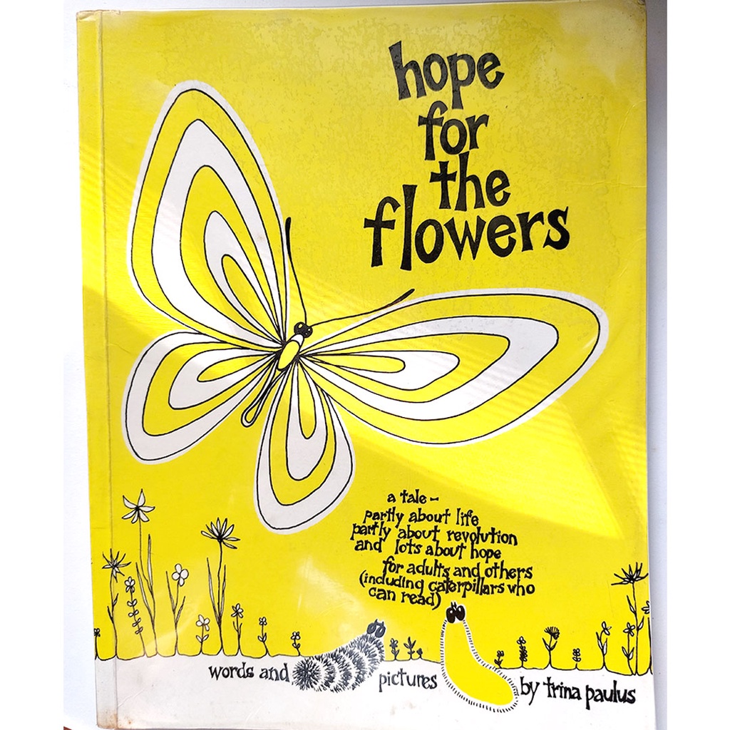 Hope for the Flowers by Trina Paulus (Preloved book) Shopee Philippines
