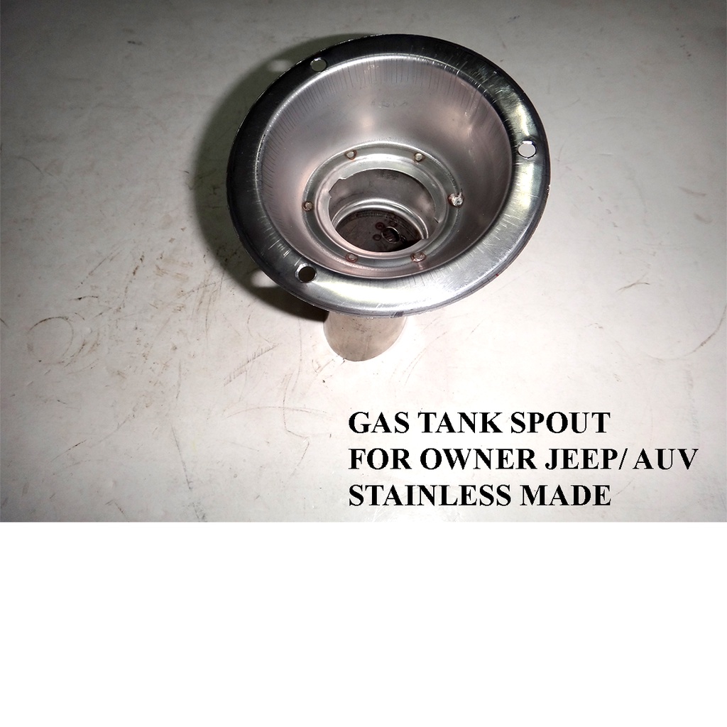 GAS TANK SPOUT FOR OWNER JEEP / AUV , STAINLESS MADE Shopee Philippines