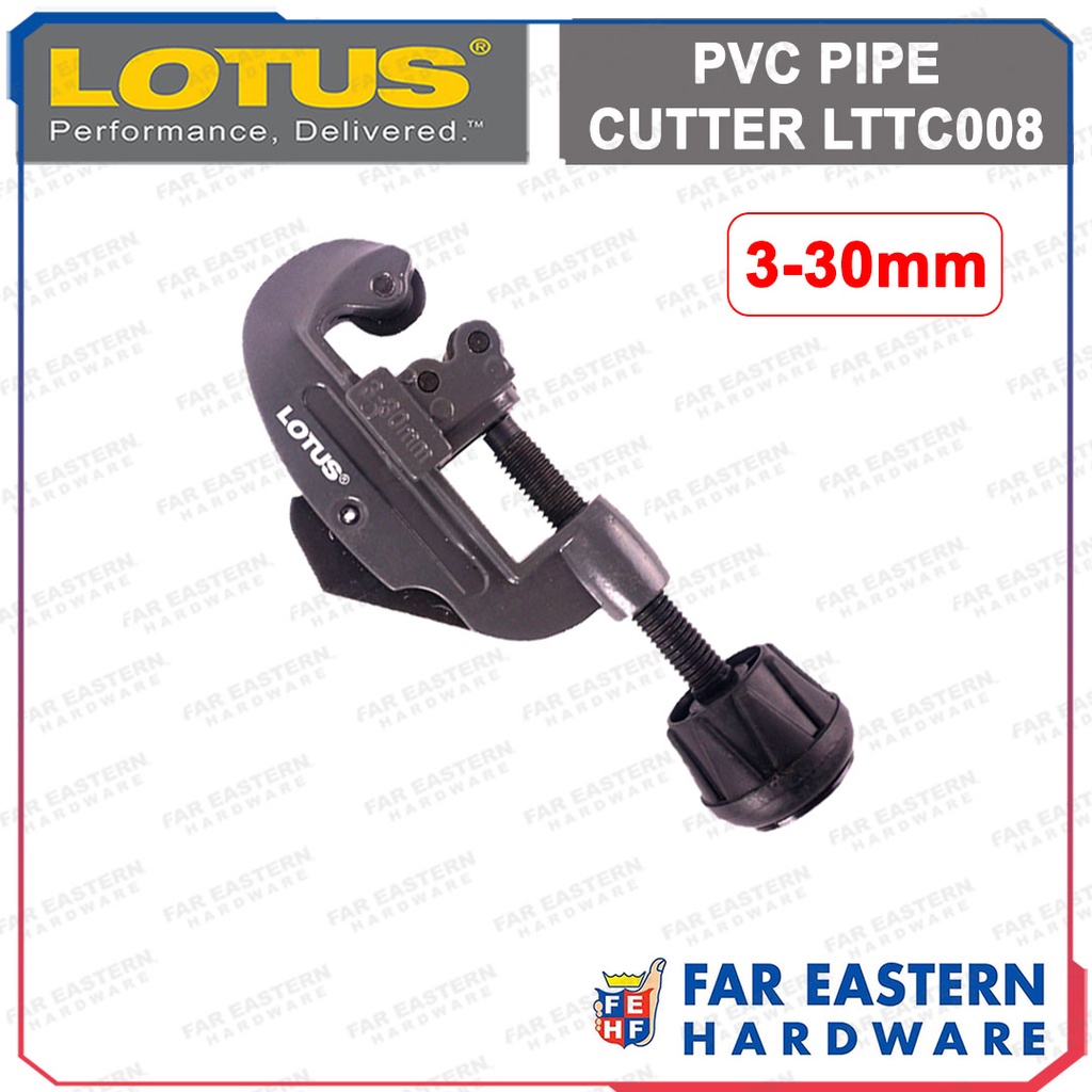 LOTUS PVC Pipe Tubing Cutter LTTC008 LTHT Shopee Philippines