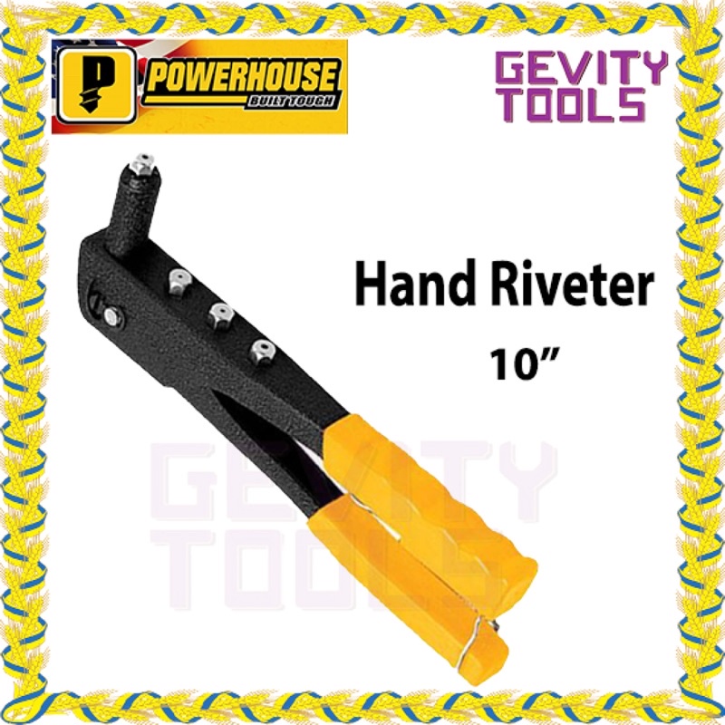 POWERHOUSE Hand Riveter Heavy Duty *GEVITY* Shopee Philippines