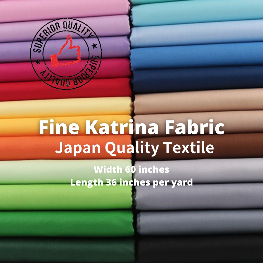 Finest Quality Katrina fabric Per yard Cloth Tela Shopee Philippines