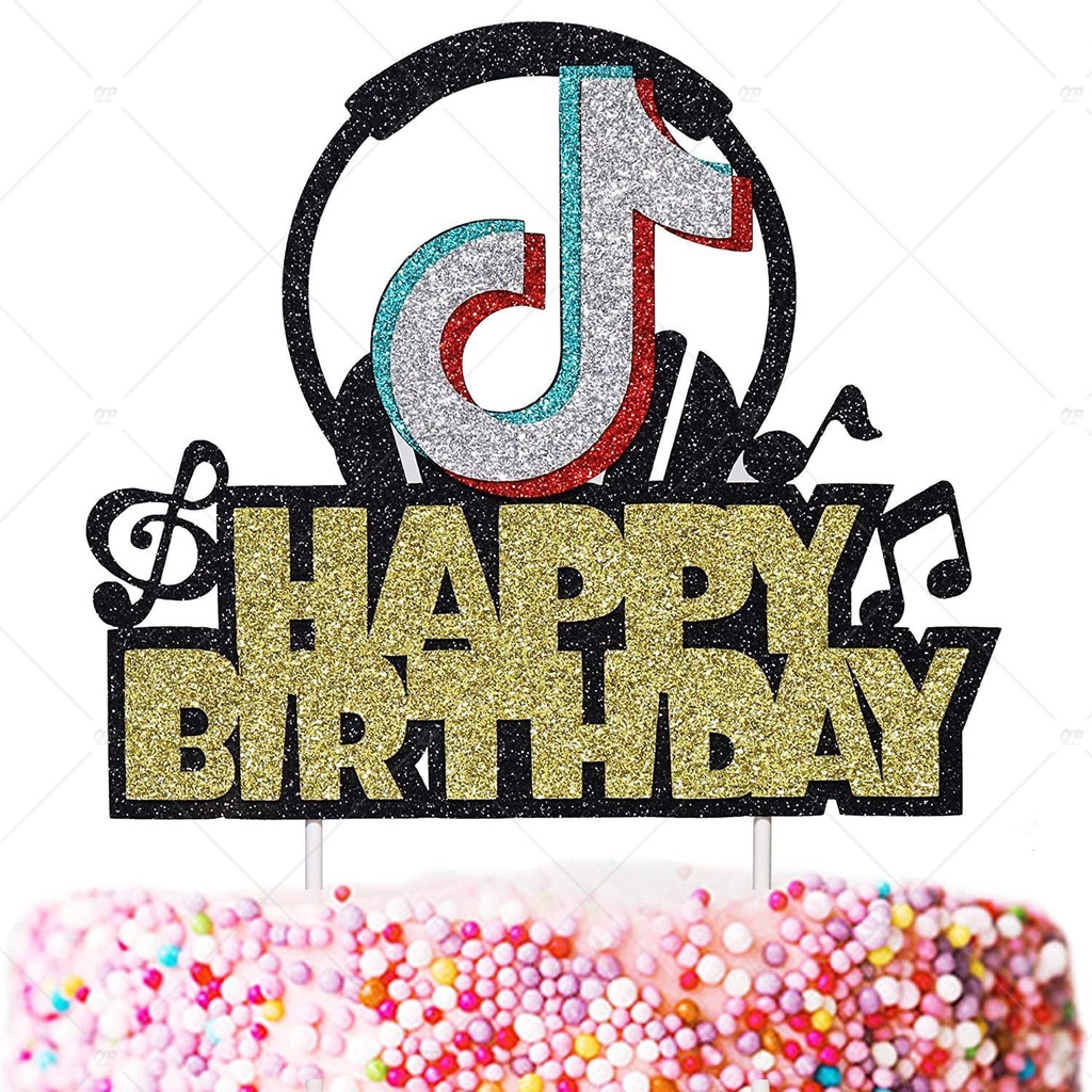 Glitter TikTok Happy Birthday Cake Topper Party Decoration Shopee