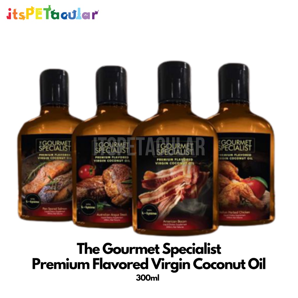 The Gourmet Specialist Premium Flavored Virgin Coconut Oil 300ml (For Dogs / Cats) Shopee
