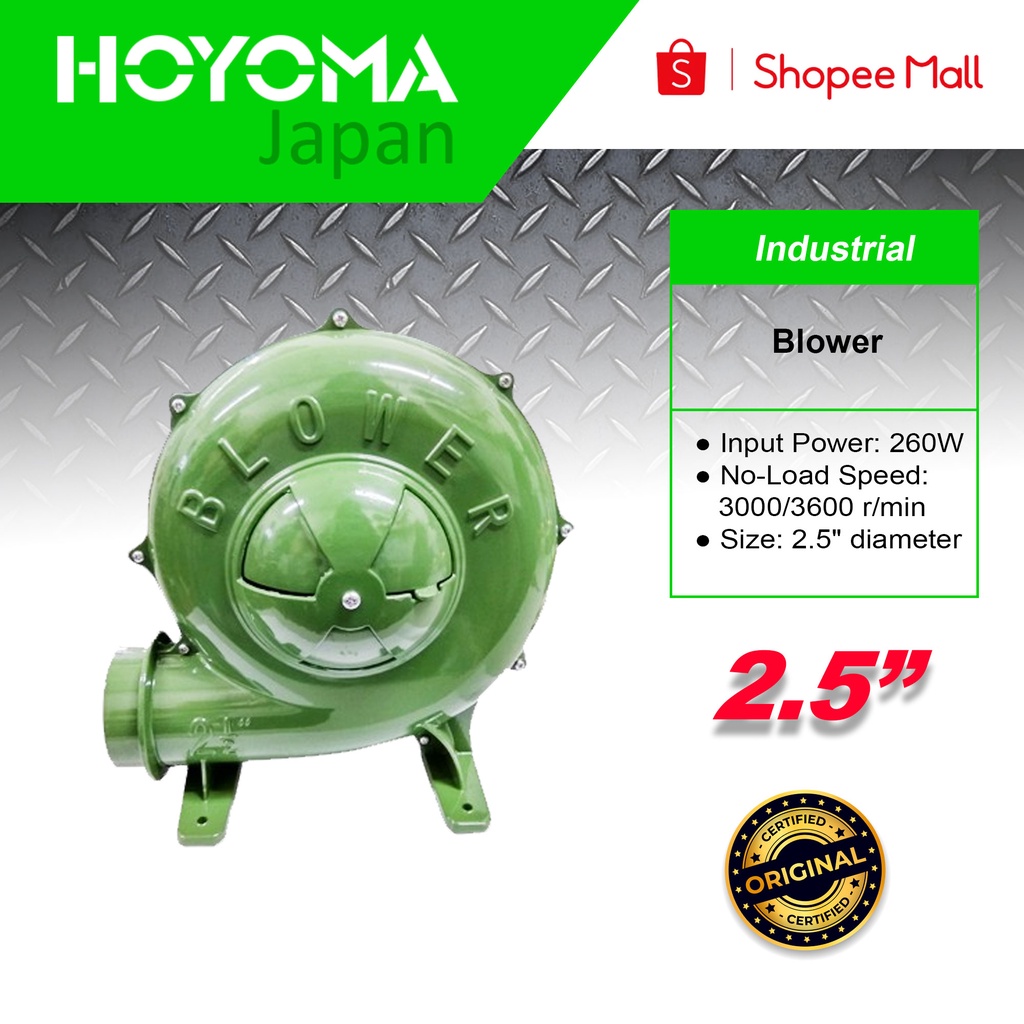 Hoyoma Blower 260W 2.5" INDUSTRIAL HoyomaPH Shopee Philippines