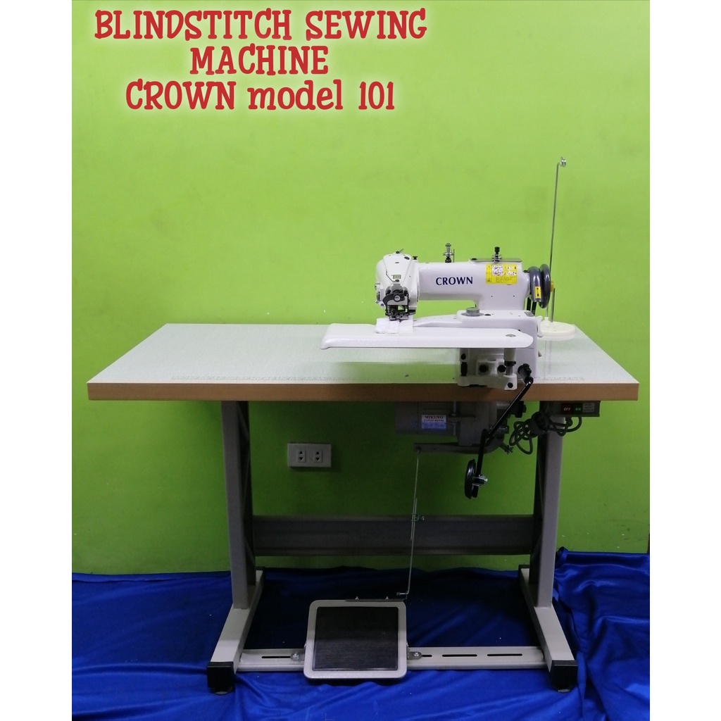 MACHINE/CROWN MODEL 101 BLINDSTITCH INDUSTRIAL SEWING MACHINE (BRAND