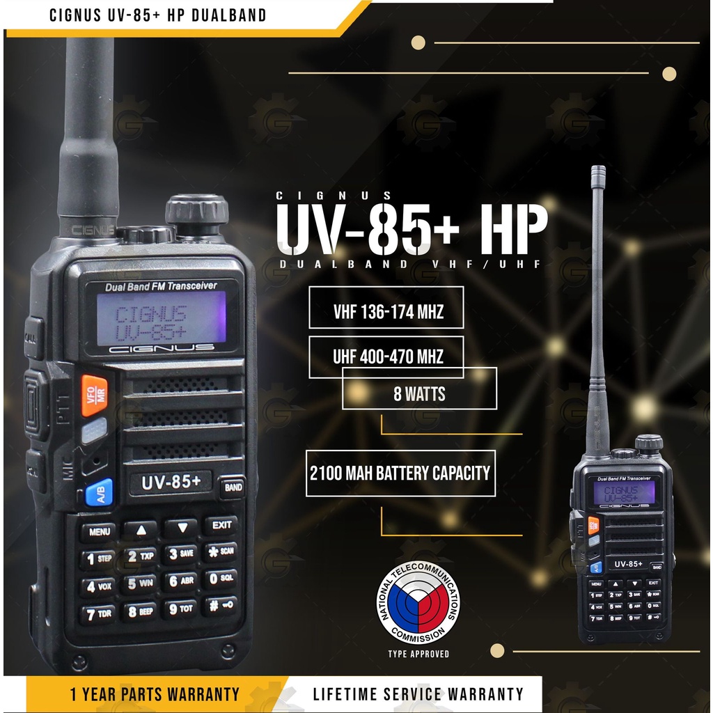 Cignus Uv85+HP Dual band 8watts NTC APPROVED two way radio with FM
