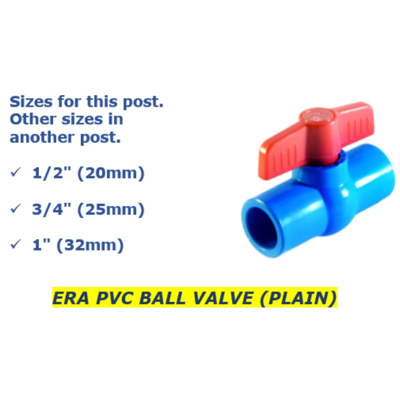 PVC BALL VALVE PLAIN (ERA) Shopee Philippines