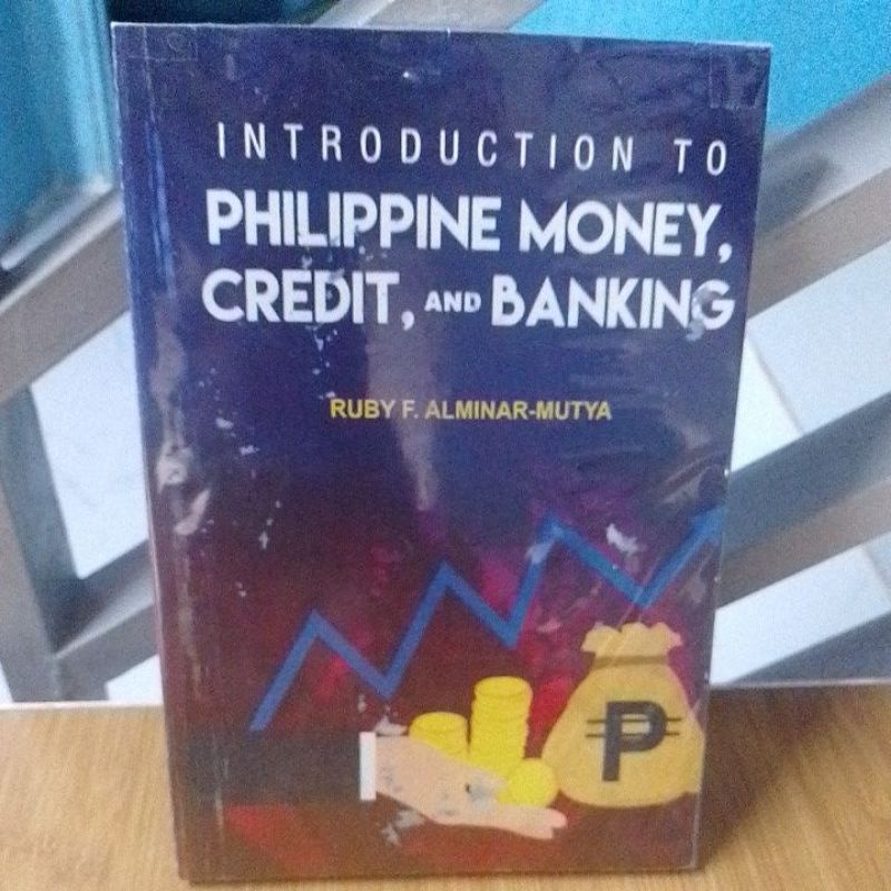 INTRODUCTION TO PHILIPPINES MONEY, CREDIT,and BANKING(COVER STAIN