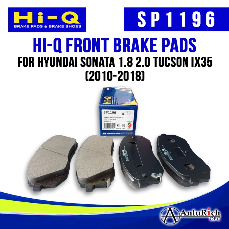 HiQ BRAKE PADS for HYUNDAI SONATA 1.8 2.0 TUCSON IX35 20102018