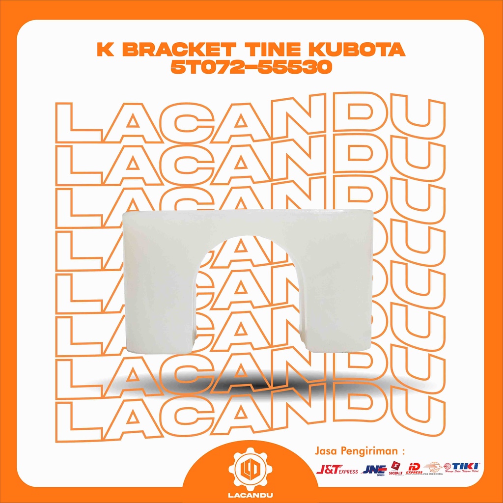 K BRACKET TINE KUBOTA 5T07255530 for COMBINE HARVESTER LACANDU PART