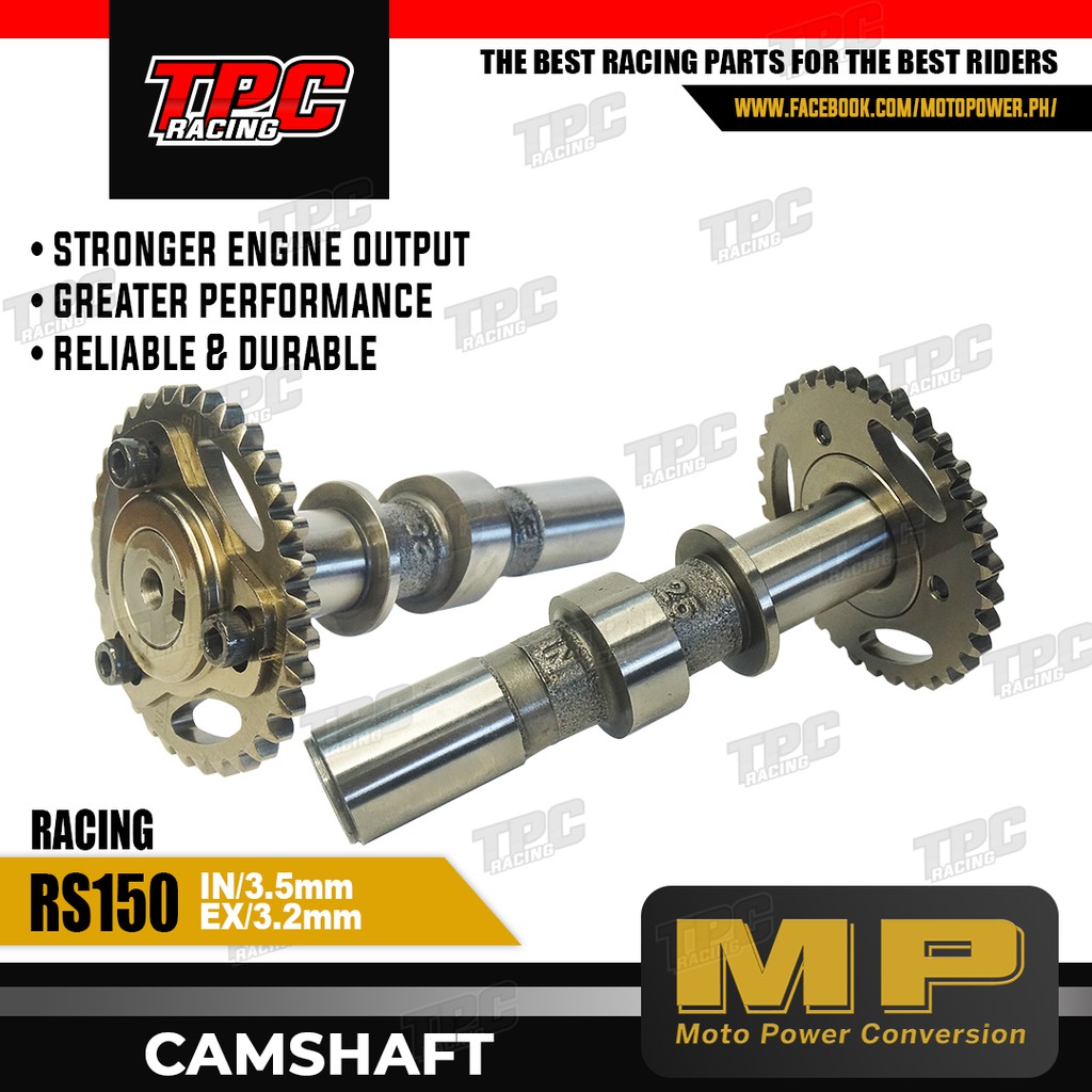 TPC MP CAMSHAFT RS150/CBR150 STD, S1 2.7LIFT, T1, 3.5 LIFT Shopee