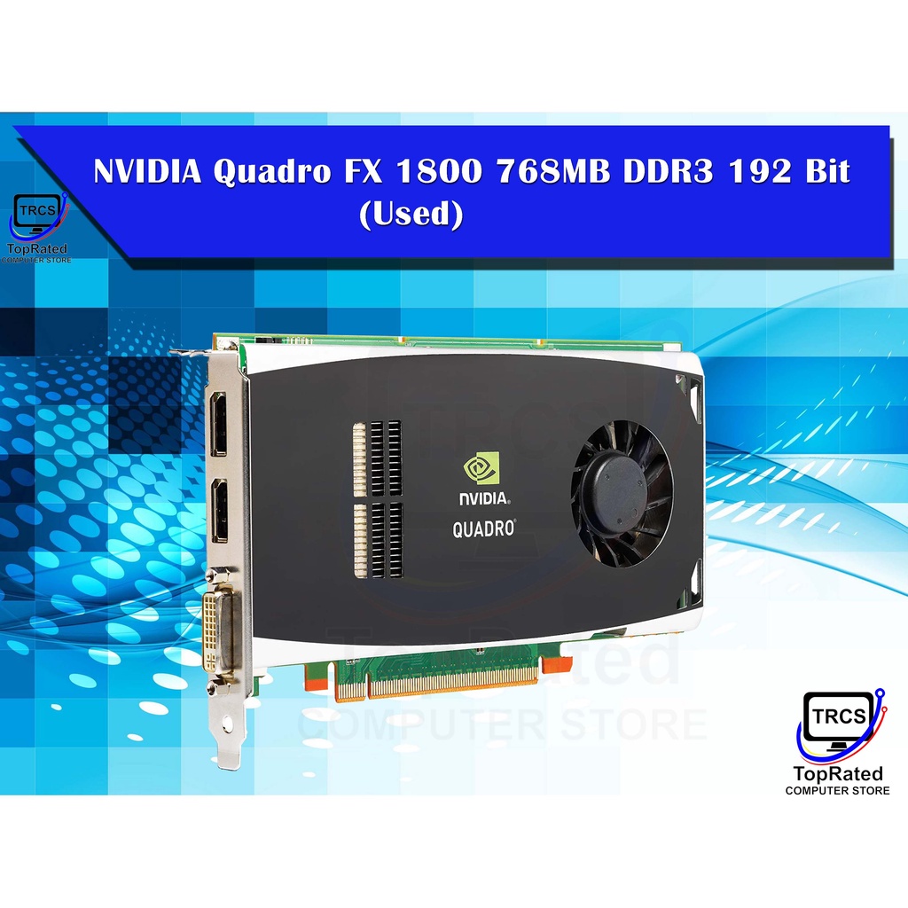 NVIDIA Quadro FX 1800 768MB DDR3 192 Bit Graphics Card / PCIE Video