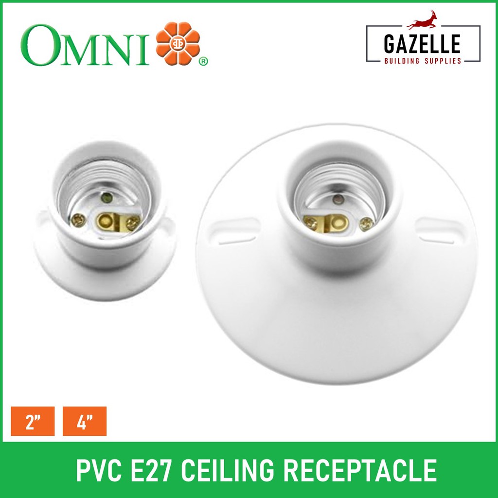 Omni Ceiling Light Bulb Receptacle E27 2" / 4" Shopee Philippines
