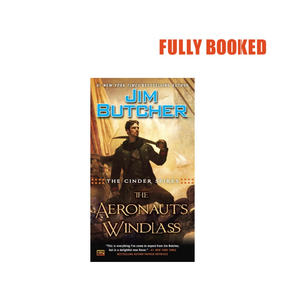 The Aeronaut's Windlass The Cinder Spires, Book 1 (Mass Market) by Jim Butcher Shopee Philippines