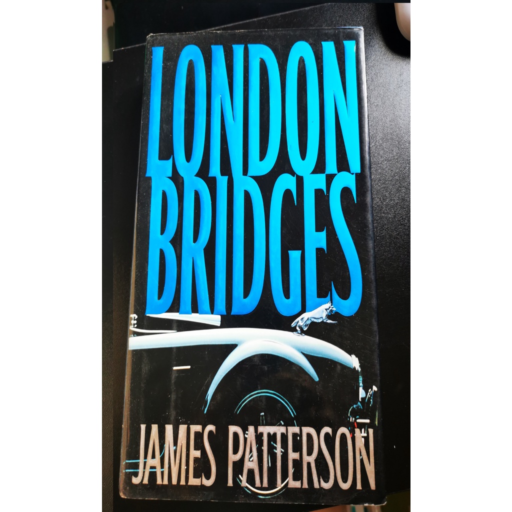 London Bridges by James Patterson (hardbound) Shopee Philippines