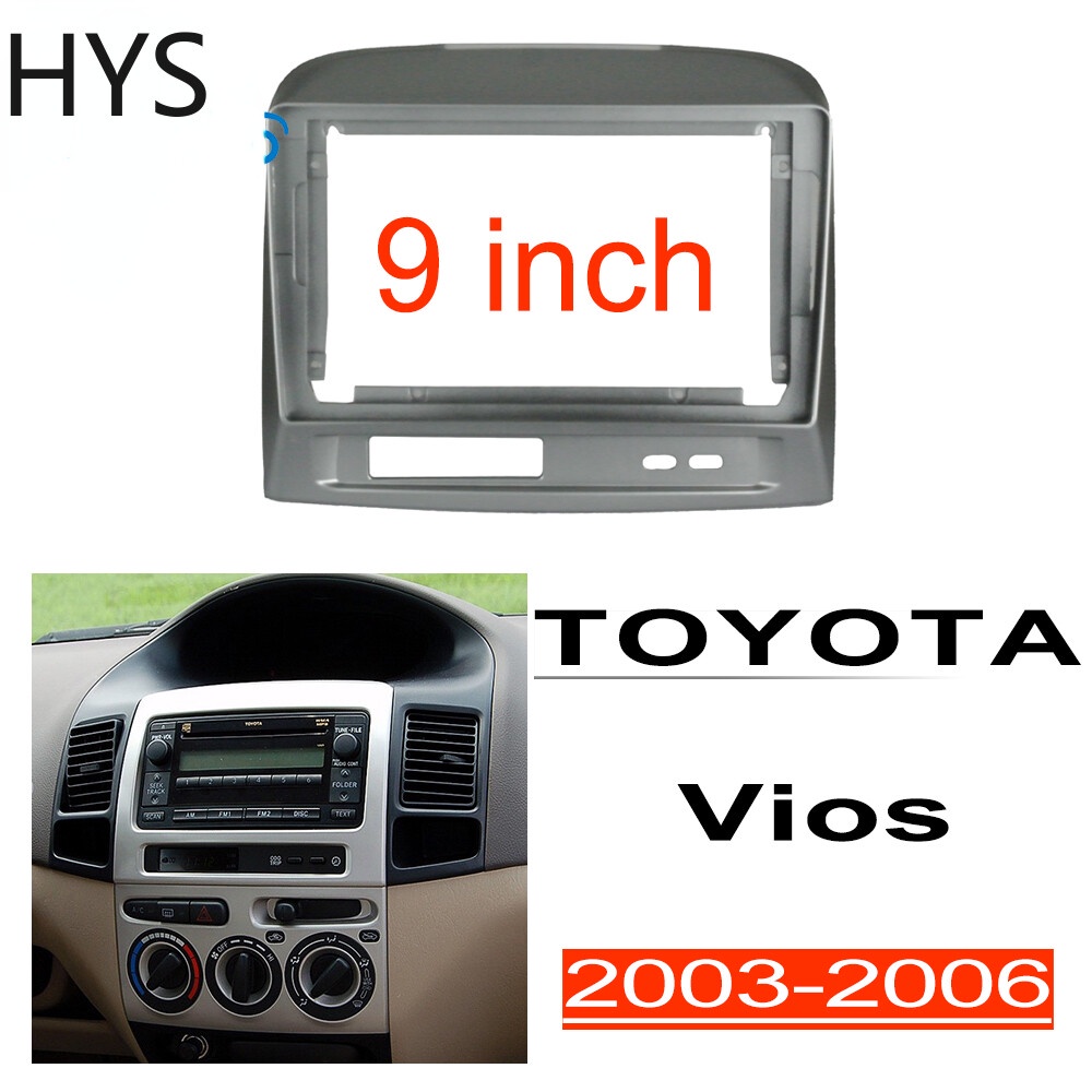 HYS 2din Stereo Panel Fit For TOYOTA Vios 20032006 9 Inch Frame