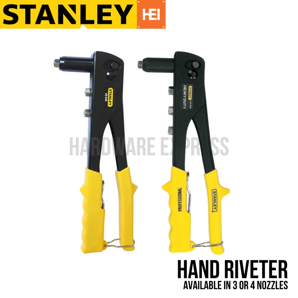 STANLEY Hand Riveter 3 OR 4 NOZZLE 69800 69646 Shopee Philippines