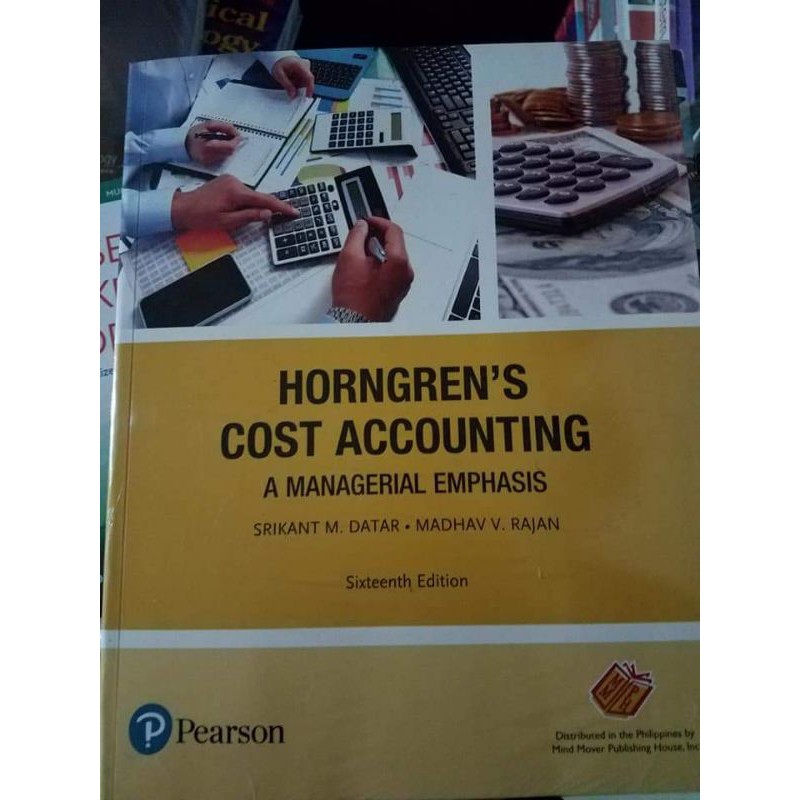 Horngren's Cost Accounting 16th Edition By Datar Shopee Philippines