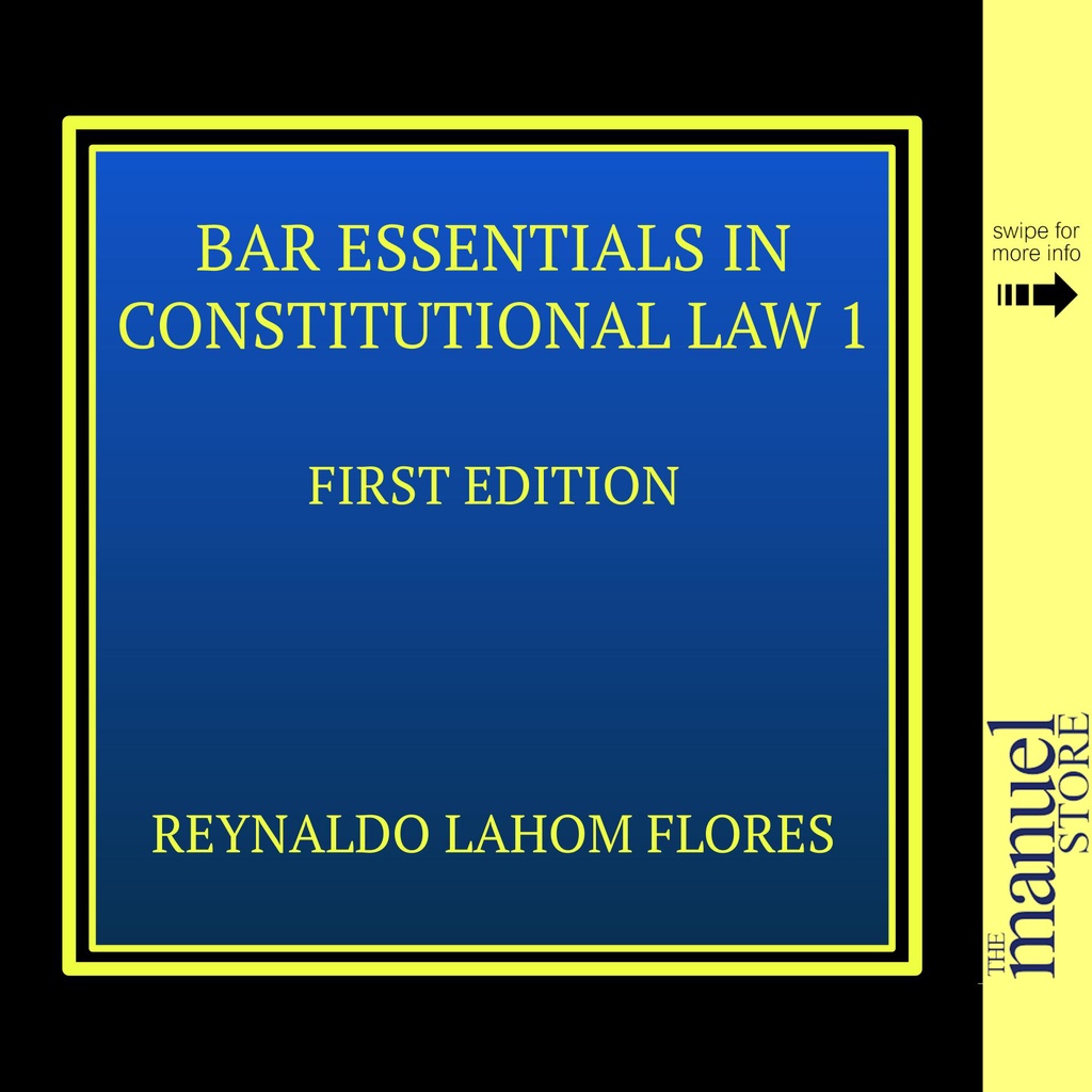Flores (2022) Constitutional Law, Bar Essentials in 1 2 I II