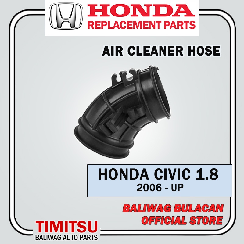 AIR CLEANER HOSE HONDA CIVIC FD 1.8 2006UP 17225RNAA00 OPTIMUM