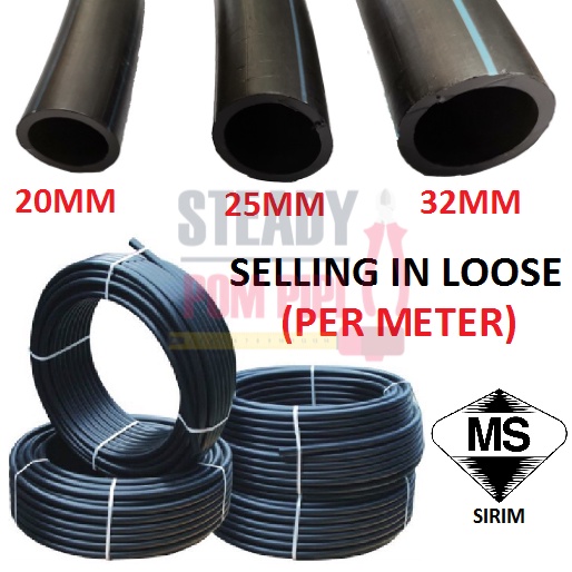HDPE POLY PIPE 20MM , 25MM , 32MM (SIRIM APPROVED) / HIGH DENSITY