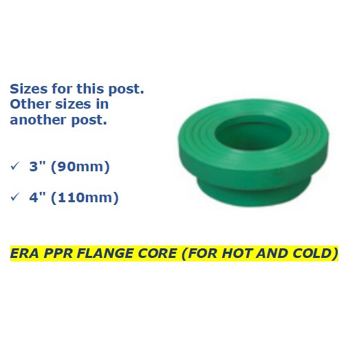 ERA PPR FLANGE CORE (FOR HOT AND COLD) 3" (90mm) to 4" (110mm