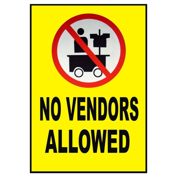 No Vendors Allowed PVC Signage for Establishments etc. Shopee Philippines