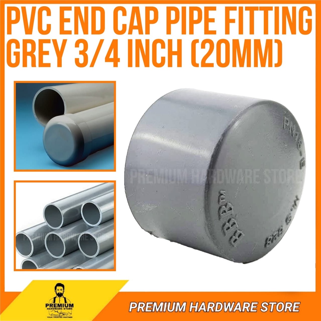 PVC End Cap Pipe Fitting Grey Kelabu 3/4 inch (20mm) Shopee Philippines