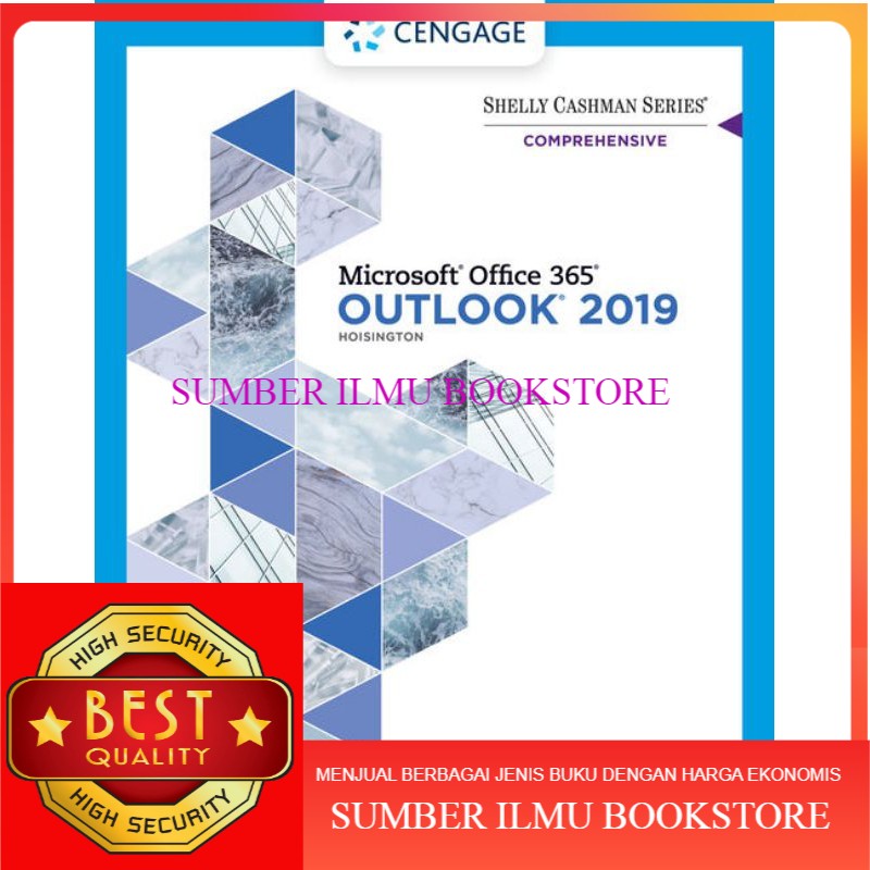 Shelly Cashman Series Microsoft Office 365 & Outlook 2019 Comprehensive