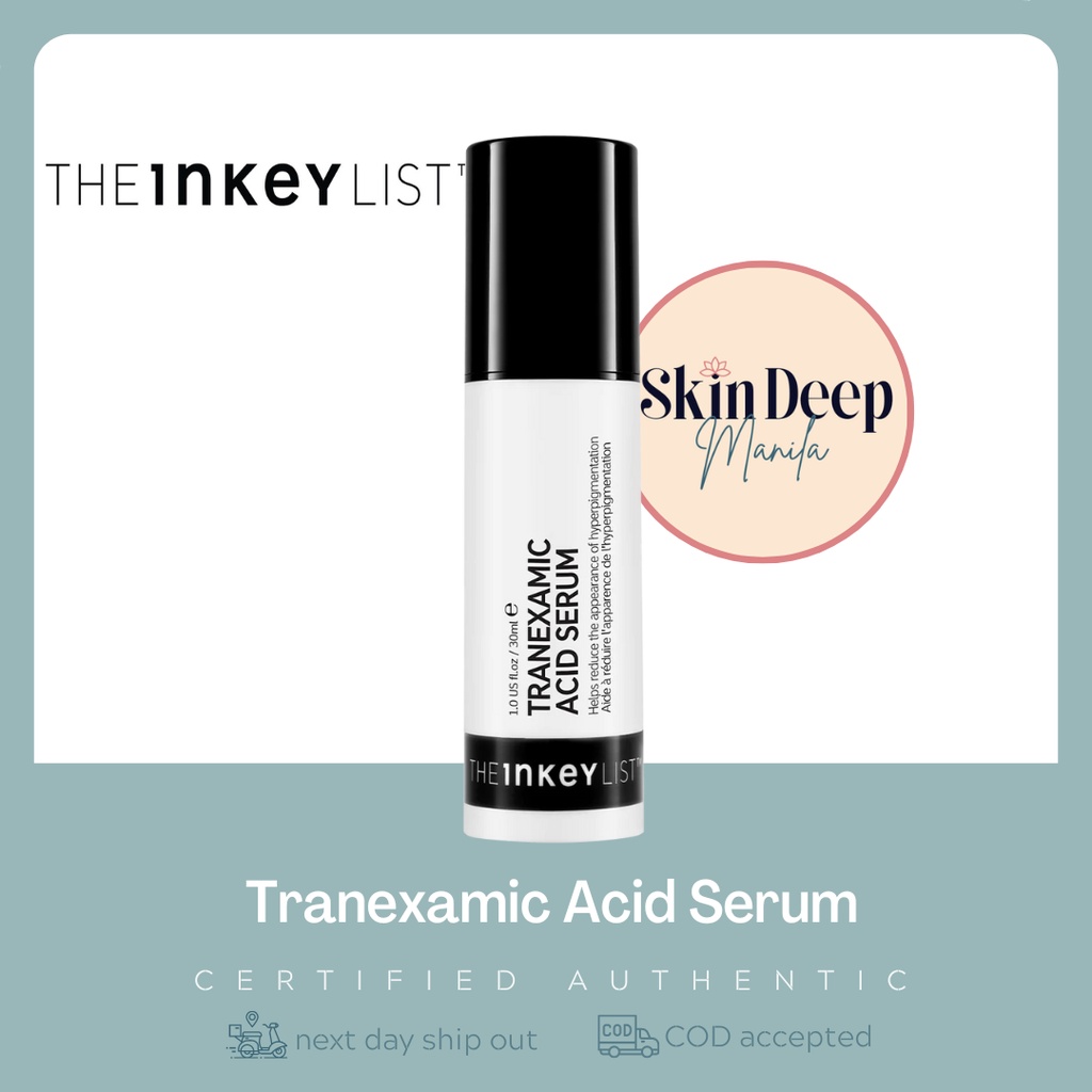 The Inkey List Tranexamic Acid Serum 30ml Shopee Philippines