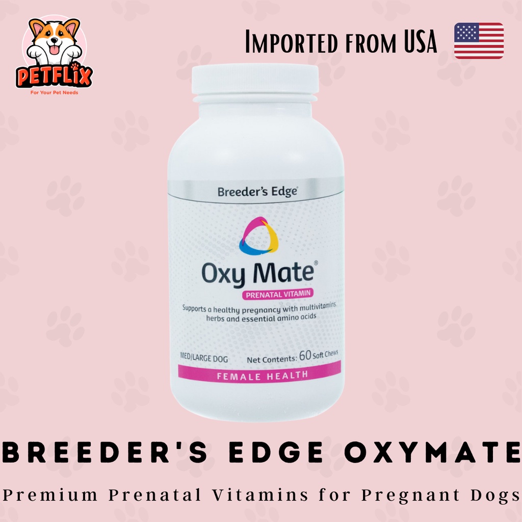 Breeders Edge Oxy Mate Premium Prenatal Vitamins For Pregnant Dogs 60