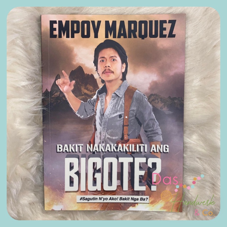 DH&C Empoy Bakit Nakakakiliti ang Bigote? [Markdown & Legit Paperback
