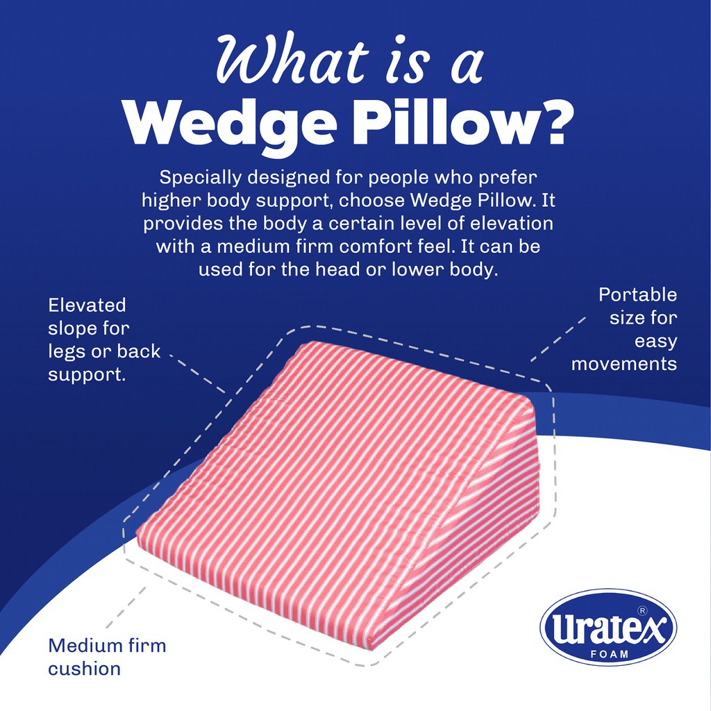 Wedge Pillow Uratex Original Legit Good for Leg Raise and With