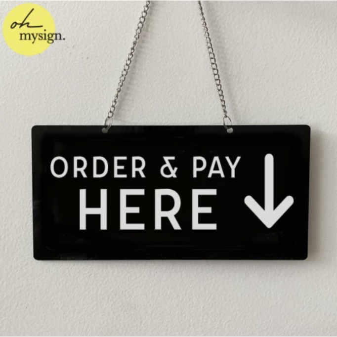 Sign BOARD ORDER & PAY HERE Signage Message Pay Here Shopee Philippines
