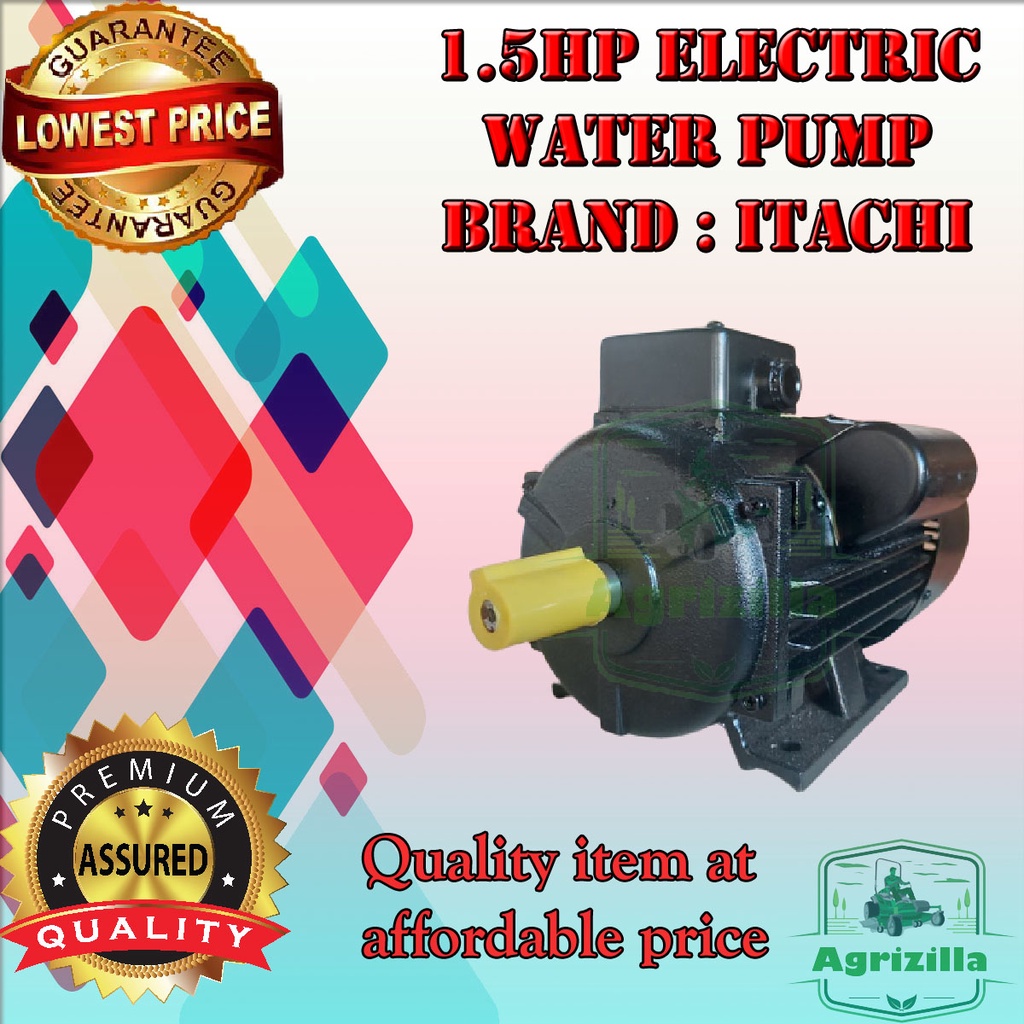 1.5 HP ELECTRIC WATER PUMP BRAND ITACHI / SATO Aluminum Winding