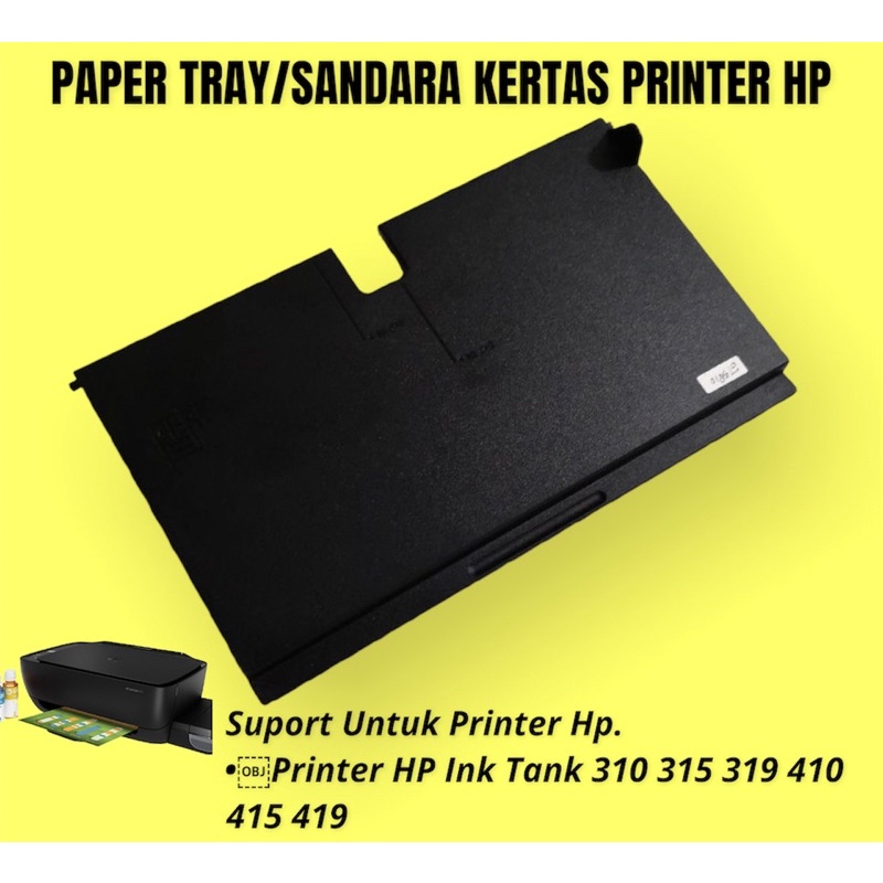 Paper Tray For HP Ink Tank 310 315 319 410 415 419 Printer Paper Tray