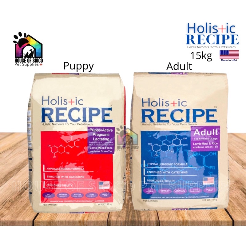 Holistic Recipe Adult & Puppy Dry Dog Food 15kg Shopee Philippines