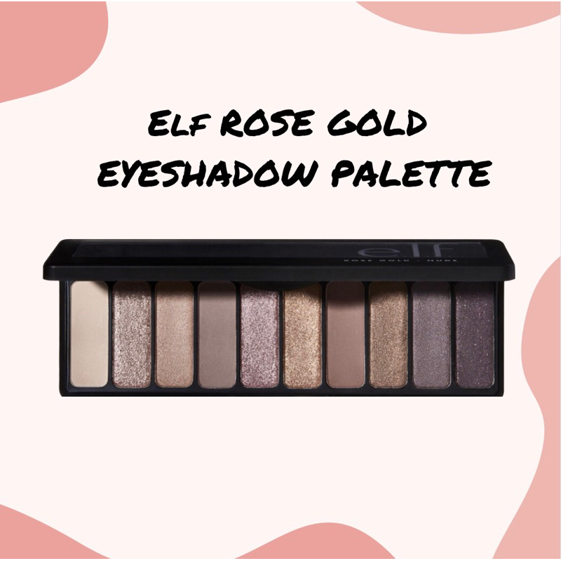ELF ROSE GOLD EYESHADOW PALETTE NUDE ROSE GOLD Shopee Philippines